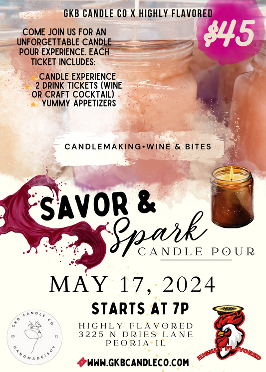 Savor & Spark Candle Pour