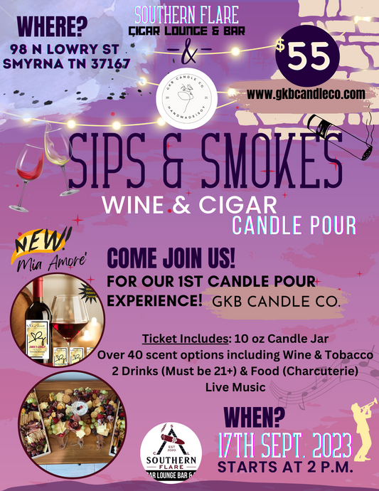 Sips & Smokes Candle Pour Experience - Nashville Area